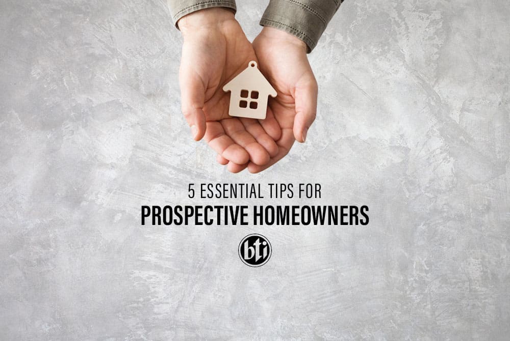 5 essential tips for prospective homeowners 428388