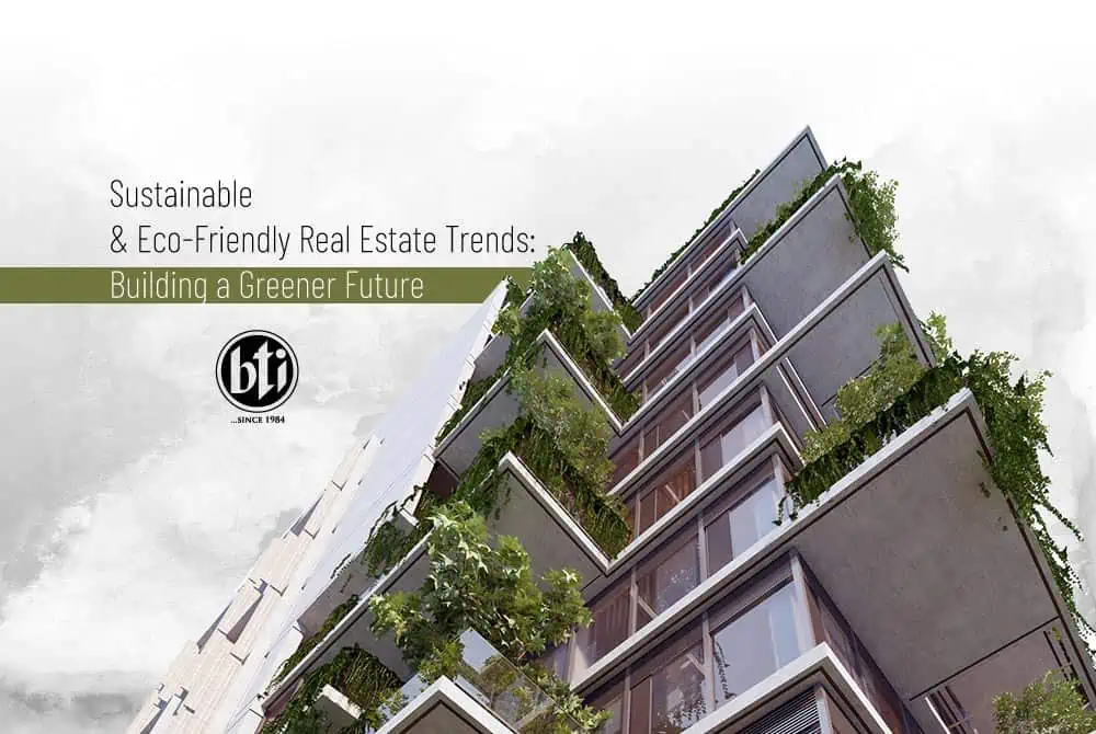 sustainable eco friendly real estate trends building a greener future 535316