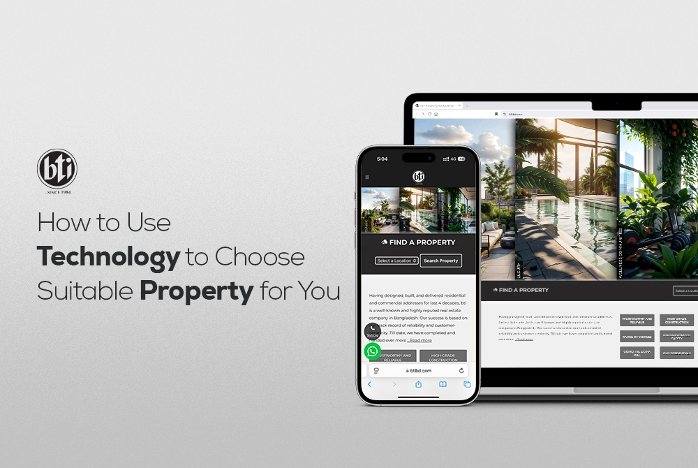 Use Technology to Choose Suitable Property