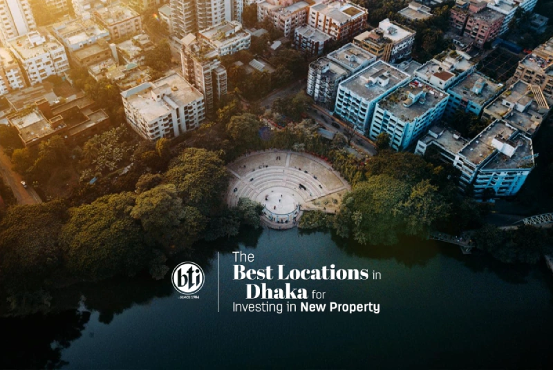 the best locations in dhaka for investing in new property 547030