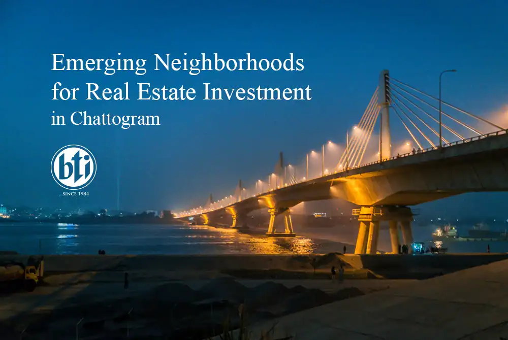 Real Estate Investment in Chattogram