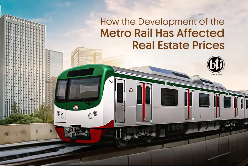 Development of the metro rail has affected real estate prices