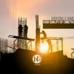 Choosing a Home with High Quality of Construction